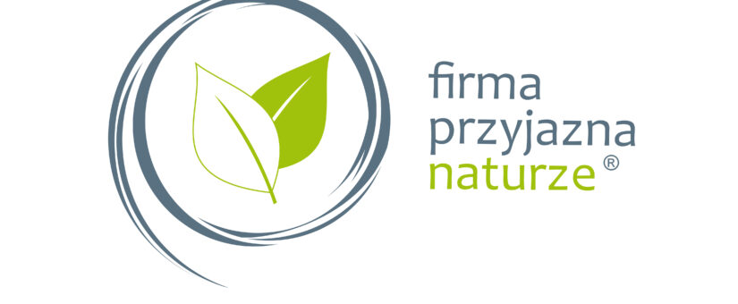 Jesteśmy firmą przyjazną naturze!